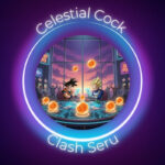 Celestial Cock Clash Seru